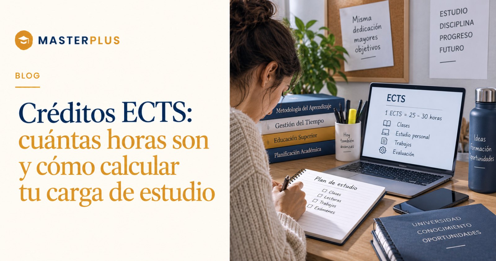 Créditos ECTS: cuántas horas son y cómo calcular tu carga de estudio