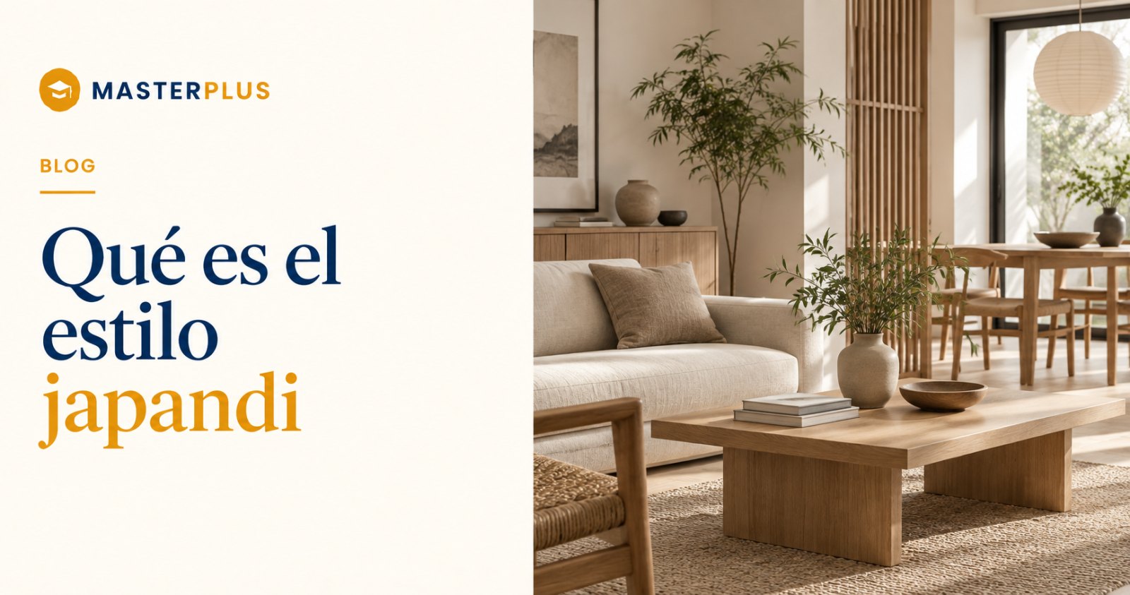 Curso de decoración estilo japandi: precio, claves y salidas en interiorismo